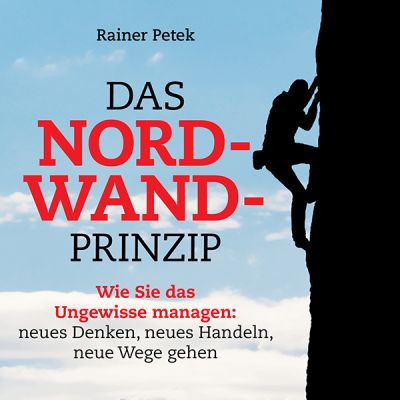 Ausschnitt Buchcover Rainer Petek, Das Nordwand-Prinzip